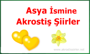 Asya Adına Akrostiş Şiir