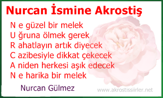 nurcan akrostiş şiirleri