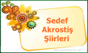 Sedef akrostiş şiirleri