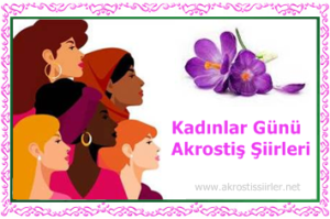 kadınla günü akrostiş şiirleri