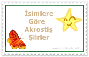 isimlere göre akrostiş şiirler