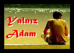 Yalnız Adam Akrostiş Şiir