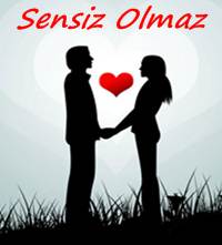 sensiz olmaz