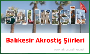 Balıkesir akrostiş şiiri