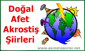 Doğal Afet İle İlgili Akrostiş Şiir