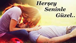 hersey-seninle-guzel