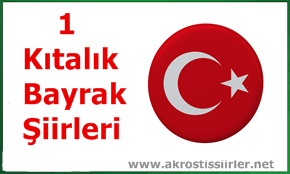 1 Kıtalık Bayrak Şiirleri Kısa