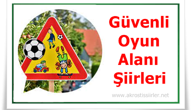 güvenli oyun alanları ile ilgili şiirler