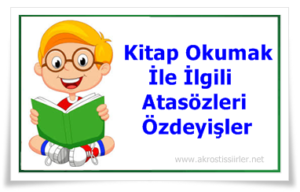 kitap okumak ile ilgili atasözleri ve özdeyişler