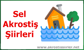 Sel İle İlgili Akrostiş Şiirler