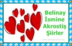 belinay ismiyle ilgili akrostiş şiir