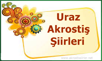 Uraz İsmine Akrostiş Şiir