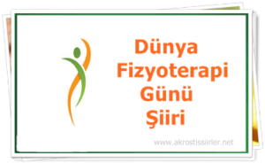 Dünya Fizyoterapi Günü şiiri