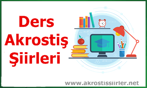 Ders İle İlgili Akrostiş Şiirler