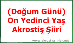 On Yedi Akrostiş Şiiri (Doğum Günü)